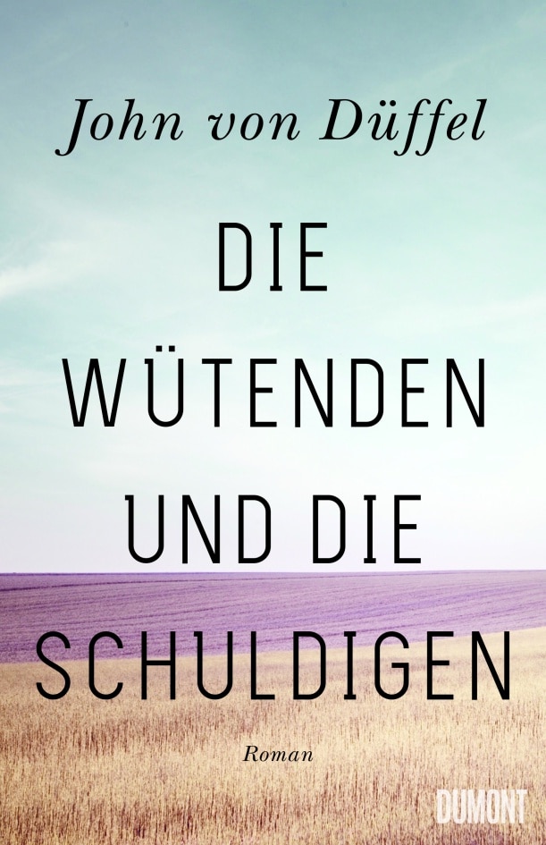 Lesung im Literatursalon Sonnenburg - Die Wütenden und die Schuldigen - John von Düffel